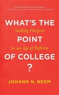 Cover: What's the Point of College? - Johns Hopkins University Press