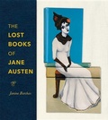 Cover: The Lost Books of Jane Austen - Johns Hopkins University Press