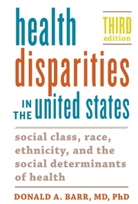 Abbildung von: Health Disparities in the United States - Johns Hopkins University Press