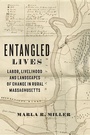 Cover: Entangled Lives - Johns Hopkins University Press