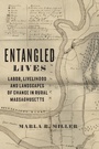 Cover: Entangled Lives - Johns Hopkins University Press