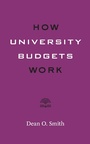 Cover: How University Budgets Work - Johns Hopkins University Press