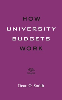 Enlarge image Cover: How University Budgets Work - Johns Hopkins University Press