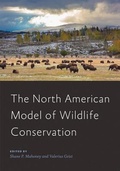 Cover: The North American Model of Wildlife Conservation - Johns Hopkins University Press