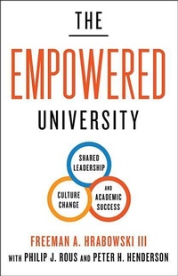Enlarge image Cover: The Empowered University - Johns Hopkins University Press