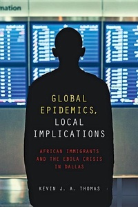 Enlarge image Cover: Global Epidemics, Local Implications - Johns Hopkins University Press