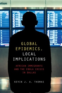 Enlarge image Cover: Global Epidemics, Local Implications - Johns Hopkins University Press