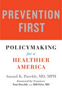 Enlarge image Cover: Prevention First - Johns Hopkins University Press