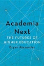 Cover: Academia Next - Johns Hopkins University Press