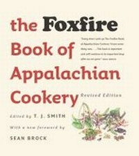 Enlarge image Cover: The Foxfire Book of Appalachian Cookery - The University of North Carolina Press