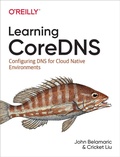 Cover: Learning Coredns - O'Reilly