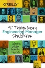 Cover: 97 Things Every Engineering Manager Should Know - O'Reilly