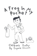 Cover: A Frog In My Pocket - Lulu.com