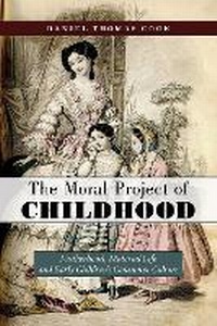 Enlarge image Cover: The Moral Project of Childhood - New York University Press