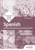 Cover: Pearson Edexcel International GCSE Spanish Vocabulary Workbook - Hodder Education