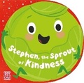 Cover: Stephen, the Sprout of Kindness - Pat-a-Cake