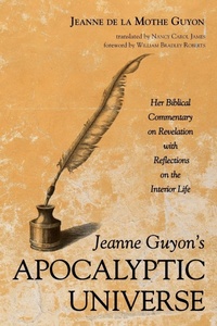 Enlarge image Cover: Jeanne Guyon's Apocalyptic Universe - Wipf & Stock Publishers