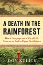 Cover: A Death in the Rainforest - Little, Brown and Company
