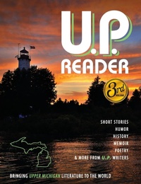 Enlarge image Cover: U.P. Reader -- Issue #3 - Modern History Press