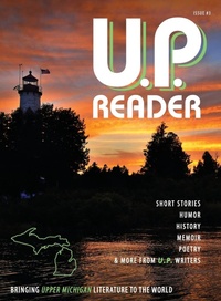 Enlarge image Cover: U.P. Reader -- Issue #3 - Modern History Press