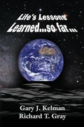 Cover: LIFE'S LESSONS LEARNED...so far... - Booklocker.com
