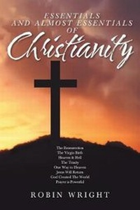 Enlarge image Cover: Essentials and Almost Essentials of Christianity - Covenant Books