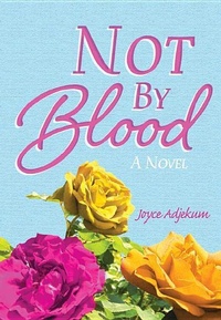 Enlarge image Cover: Not by Blood - Mascot Books
