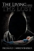 Cover: The Living and the Lost - BLACK ROSE WRITING