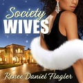 Cover: Society Wives - HighBridge Audio