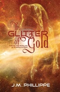 Cover: The Glitter of Gold - Blue Zephyr Press