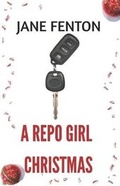 Cover: A Repo Girl Christmas - Blue Morpho Books