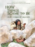 Cover: How Things Came to Be - Inhabit Media Inc