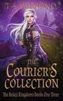 Cover: The Courier's Collection - T.S. Valmond