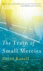 Cover: The Train of Small Mercies - Berkley Books