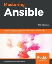 Enlarge image Cover: Mastering Ansible - Packt Publishing