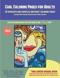 Cover: Cool Coloring Pages for Adults (36 intricate and complex abstract coloring pages) - Kindergarten Workbooks