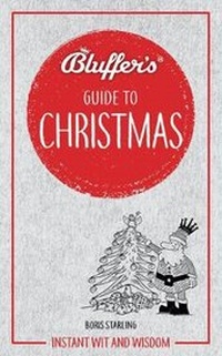 Enlarge image Cover: Bluffer's Guide to Christmas - J H Haynes & Co Ltd