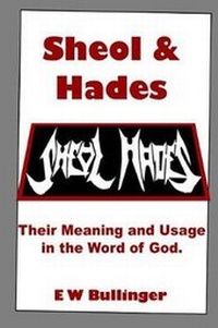 Enlarge image Cover: Sheol and Hades - Open Bible Trust