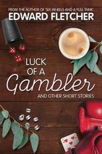 Enlarge image Cover: Luck of a Gambler - Moshpit Publishing