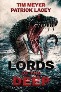 Enlarge image Cover: Lords of the Deep - Severed Press