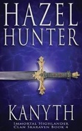 Cover: Kanyth (Immortal Highlander, Clan Skaraven Book 4) - Hazel Hunter