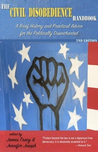 Abbildung von: The Civil Disobedience Handbook, 2nd edition - Manic D Press,U.S.