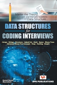 Enlarge image Cover: Data Structures for Coding Interviews - BPB Publications