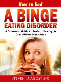 Bild: How to End A Binge Eating Disorder - Abbott Properties