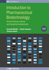 Enlarge image Cover: Introduction to Pharmaceutical Biotechnology, Volume 3 - Institute of Physics Publishing