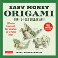 Cover: Easy Money Origami Ebook - Tuttle Publishing