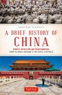 Cover: Brief History of China - Tuttle Publishing