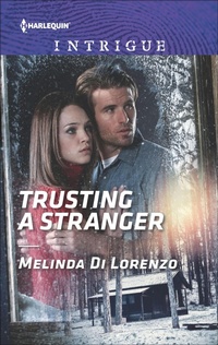 Enlarge image Cover: Trusting a Stranger - Harlequin Intrigue