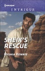Cover: Sheik's Rescue - Harlequin Intrigue