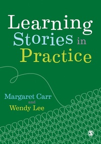 Enlarge image Cover: Learning Stories in Practice - SAGE Publications Ltd